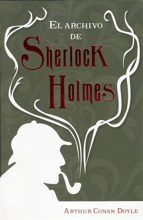 El archivo de Sherlock Holmes Misterios de Sherlock Holmes Spanish Edition Reader