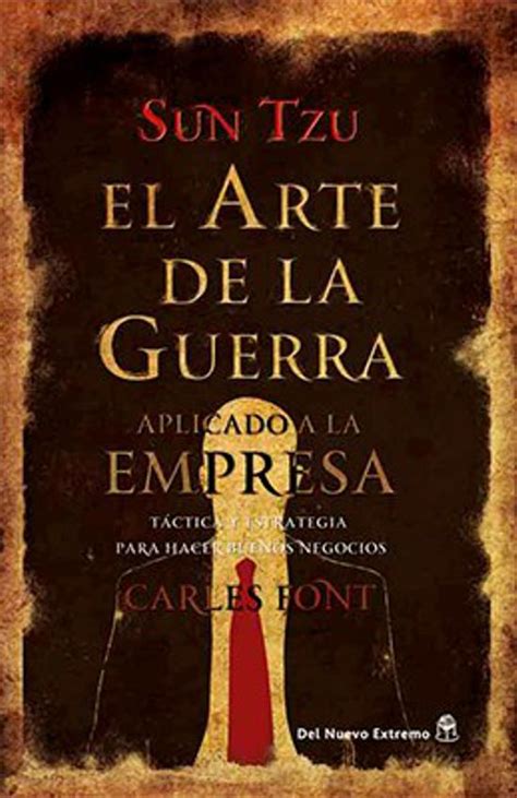 El arte de la guerra aplicado a la empresa Spanish Edition Kindle Editon
