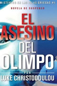 El asesino del Olimpo Misterios en las islas Griegas Spanish Edition Reader