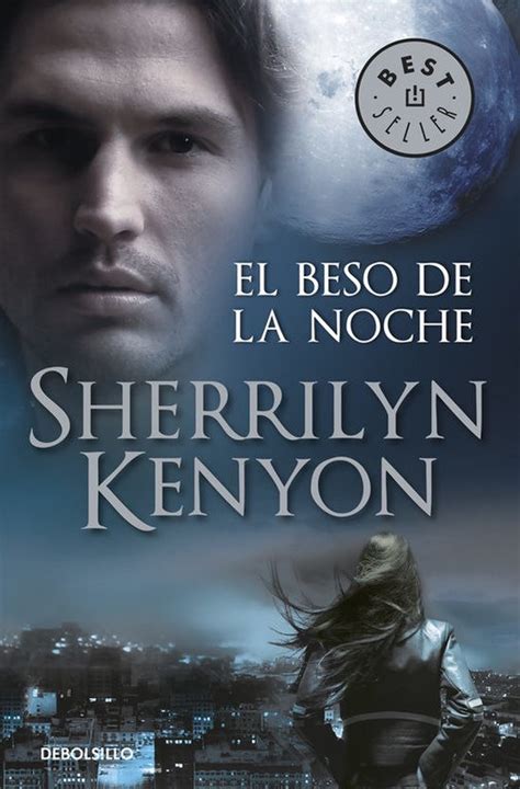 El beso de la noche Kiss of the Night Los Cazadores Oscuros Dark-hunters Spanish Edition Reader