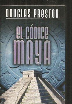 El cÃ³dice Maya The Codex Spanish Edition PDF