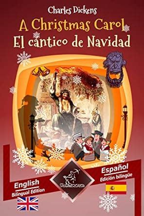 El cántico de Navidad Ilustrada Spanish Edition