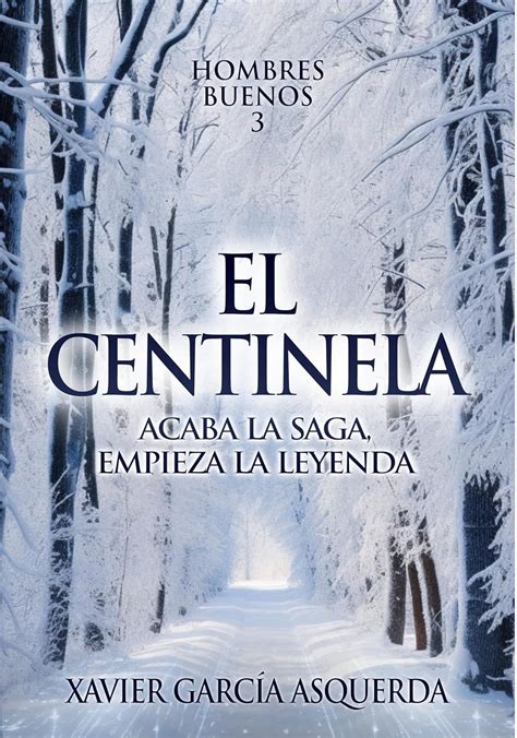 El centinela Spanish Edition Kindle Editon