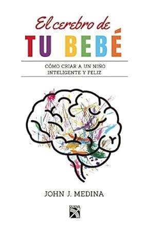 El cerebro de tu bebé Spanish Edition Reader