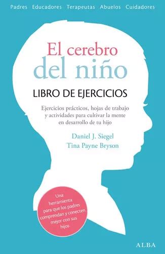 El cerebro del niÃ±o Libro de ejercicios Spanish Edition Kindle Editon