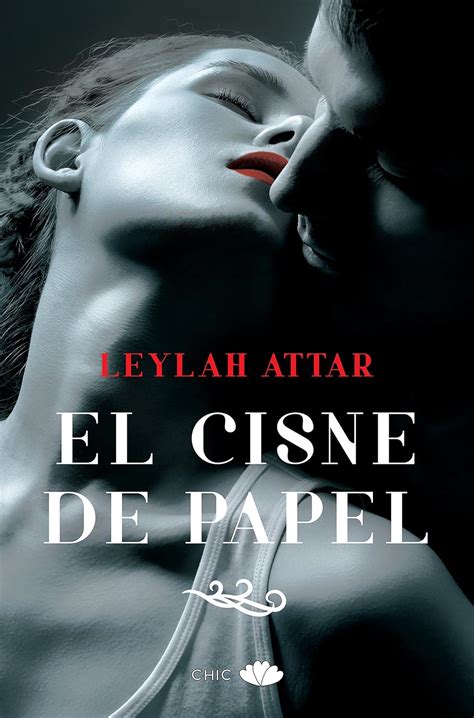 El cisne de papel Chic Spanish Edition PDF