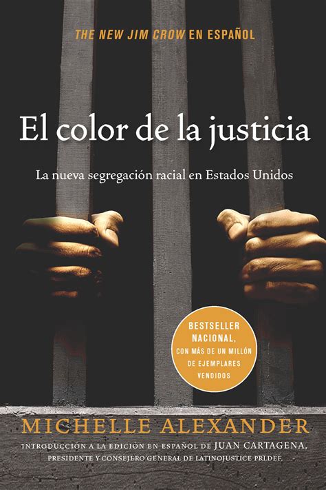 El color de la justicia La nueva segregación racial en Estados Unidos Spanish Edition Reader