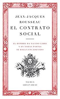 El contrato social Serie Great Ideas 11 Spanish Edition Epub