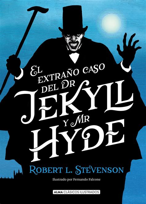 El extrano caso del Dr Jekyll y Mr Hyde Epub