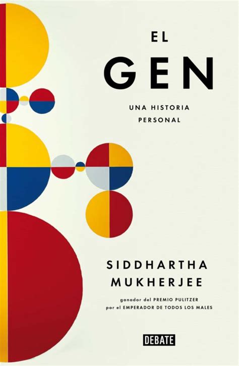 El gen The Gene An Intimate History Una historia personal Spanish Edition Reader