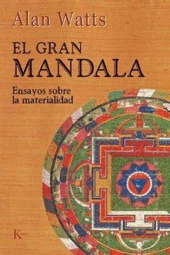 El gran mandala Ensayos sobre la materialidad Spanish Edition Reader
