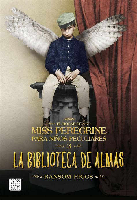 El hogar de Miss Peregrine para ninos peculiares Spanish Edition Kindle Editon