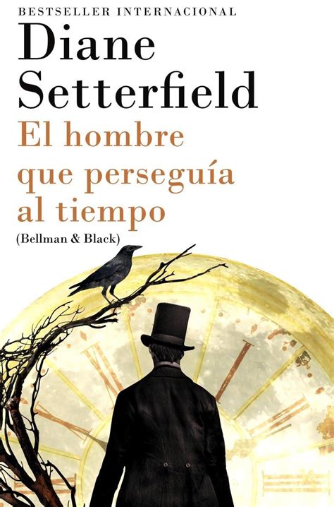El hombre que perseguia al tiempo Bellman and black Spanish Edition Epub