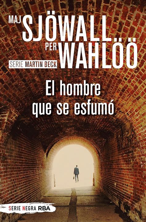 El hombre que se esfumó Inspector Martin Beck Spanish Edition Reader