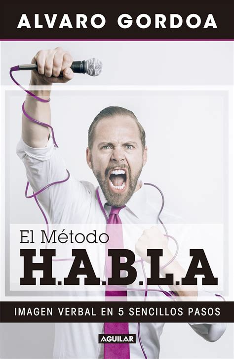 El método HABLA Imagen verbal en 5 sencillos pasos Spanish Edition Epub