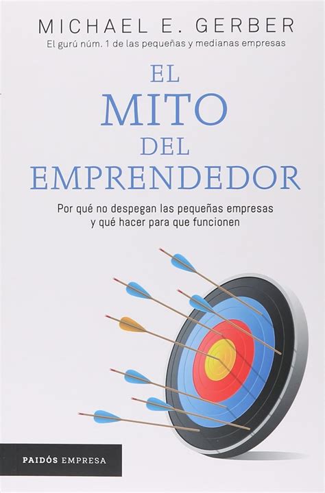 El mito del emprendedor Spanish Edition Kindle Editon