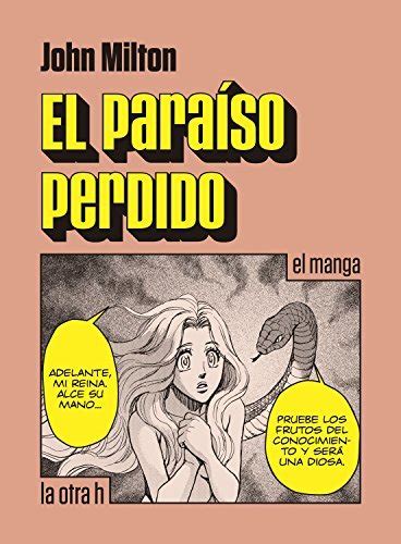 El paraÃ­so perdido el manga la otra h Spanish Edition Kindle Editon