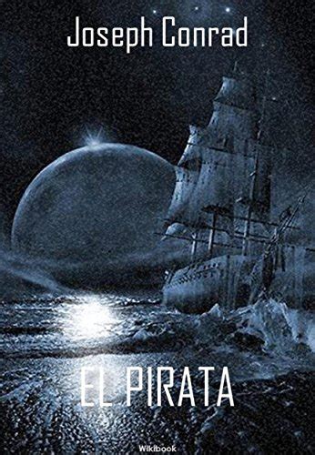 El pirata Spanish Edition
