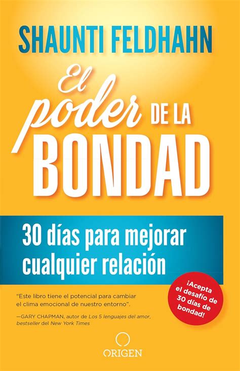 El poder de la bondad 30 días para mejorar cualquier relación The Kindness Challenge Spanish Edition Doc