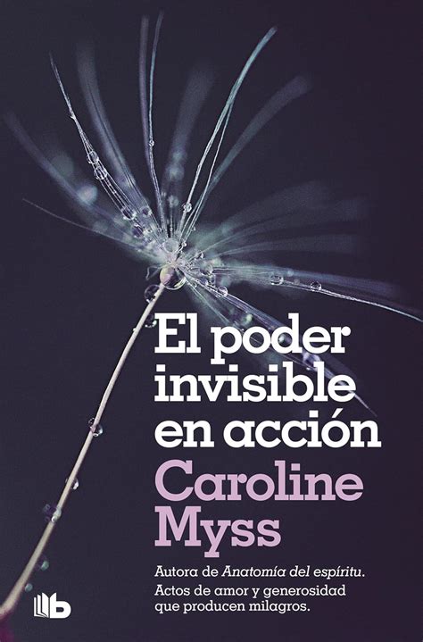 El poder invisible en accion Spanish Edition Reader