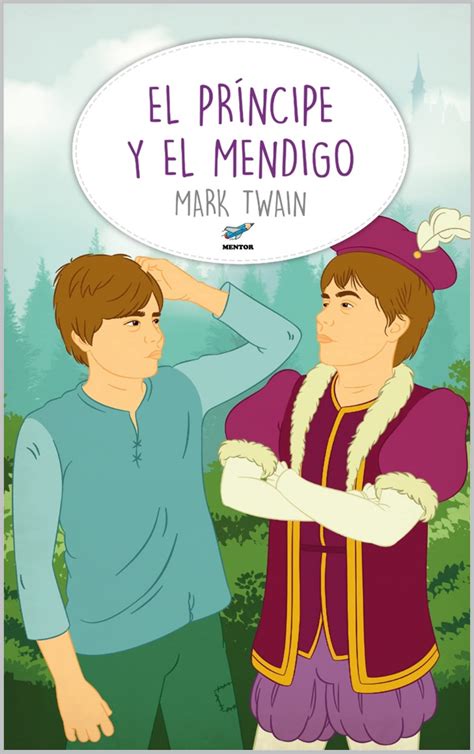 El príncipe y el mendigo Spanish Edition