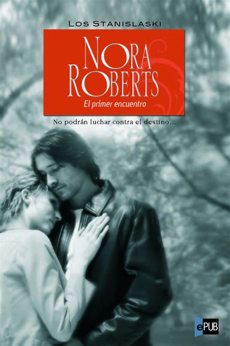 El primer encuentro ï¿½ Nora Roberts PDF Reader