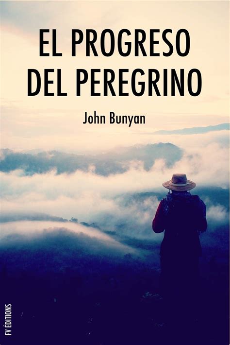 El progreso del peregrino Spanish Edition Doc