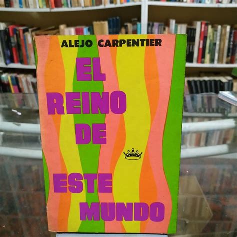 El reino de este mundo Spanish Edition PDF