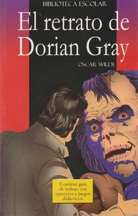 El retrato de Dorian Gray-Biblioteca Escolar Spanish Edition Reader