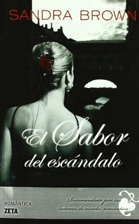 El sabor del escandalo Zeta Romantica Spanish Edition PDF