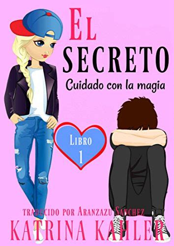El secreto-Libro 1 Cuidado con la magia Spanish Edition Kindle Editon