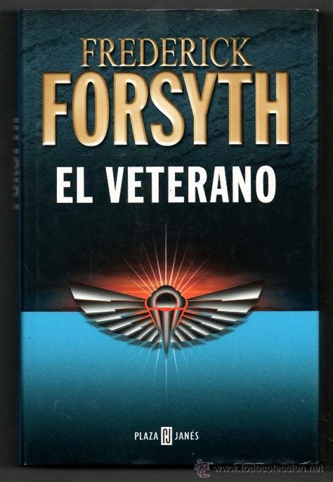 El veterano â€“ Frederick Forsyth PDF Epub