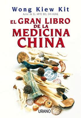 El.Gran.Libro.de.la.Medicina.China.The.Complete.Book.of.Chinese.Medicine Reader