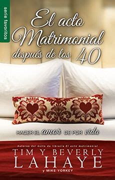 El.acto.matrimonial.despues.de.los.40.The.Act.of.Marriage.After.40 Reader