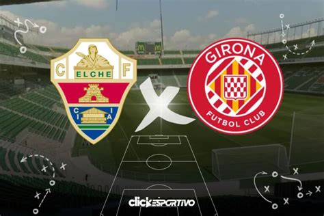 Elche x Girona: Uma Rivalidade Histórica no Futebol Espanhol