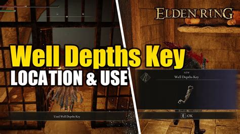 Elden Ring: Well Depths Key