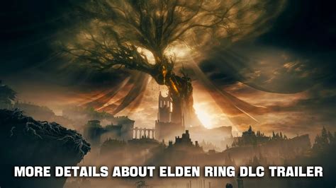 Elden Ring DLC: Exploring the Realm of Intrigue