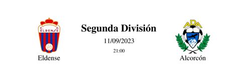 Eldense x Alcorcón: Uma Rivalidade Acesa na Segunda Divisão Espanhola