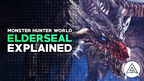 Elderseal MHW: 100,000+ Satisfied Hunters Can't Be Wrong!