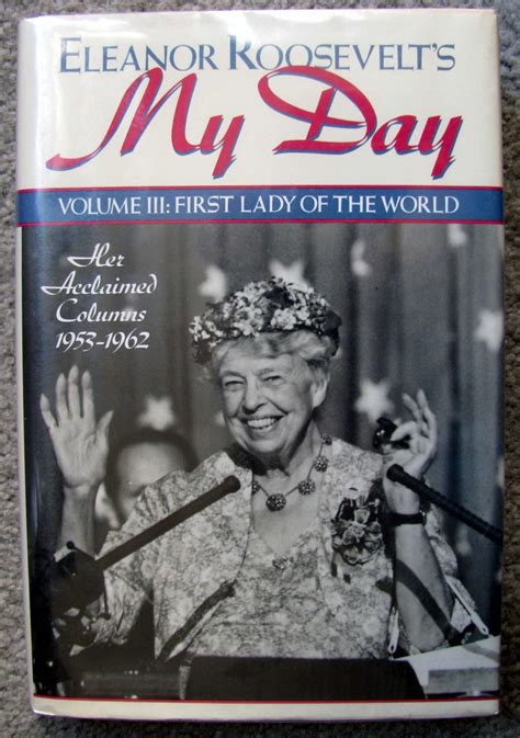 Eleanor Roosevelt s My Day Volume II The Post-War Years Her Acclaimed Columns 1945-1952 Epub
