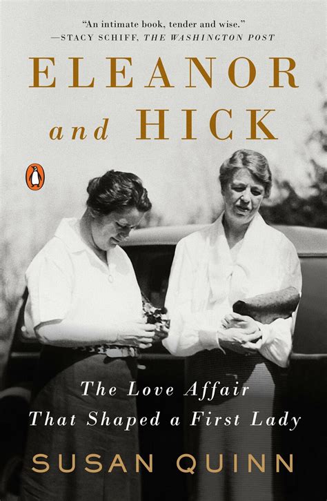 Eleanor and Hick The Love Affair That Shaped a First Lady Epub