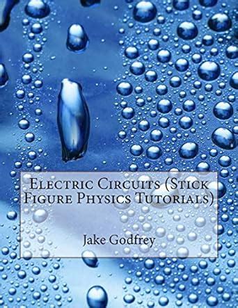 Electric Circuits Stick Figure Physics Tutorials Reader