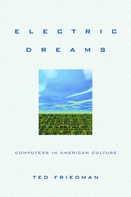 Electric Dreams Computers in American Culture Epub