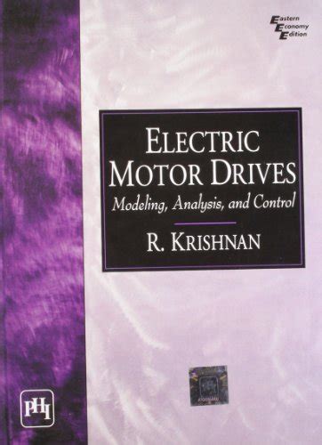 Electric Motor Drives Modeling Analysis And Control By R Krishnan Pdf Doc