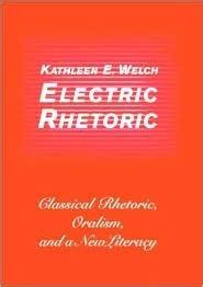 Electric Rhetoric Classical Rhetoric Doc