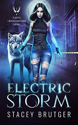 Electric Storm A Raven Investigations Novel Volume 1 Epub
