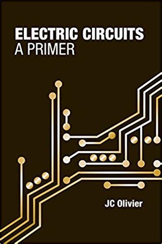 Electrical Circuits A Primer Kindle Editon