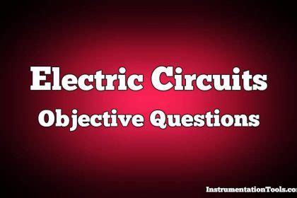 Electrical Circuits Objective Questions Answers Reader