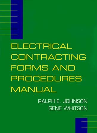 Electrical Contracting Forms and Procedures Manual Reader