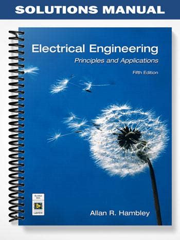 Electrical Engineering Hambley 5th Edition Solutions Manual Kindle Editon